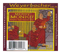 Beer Label: Weyerbacher Merry Monks' Ale